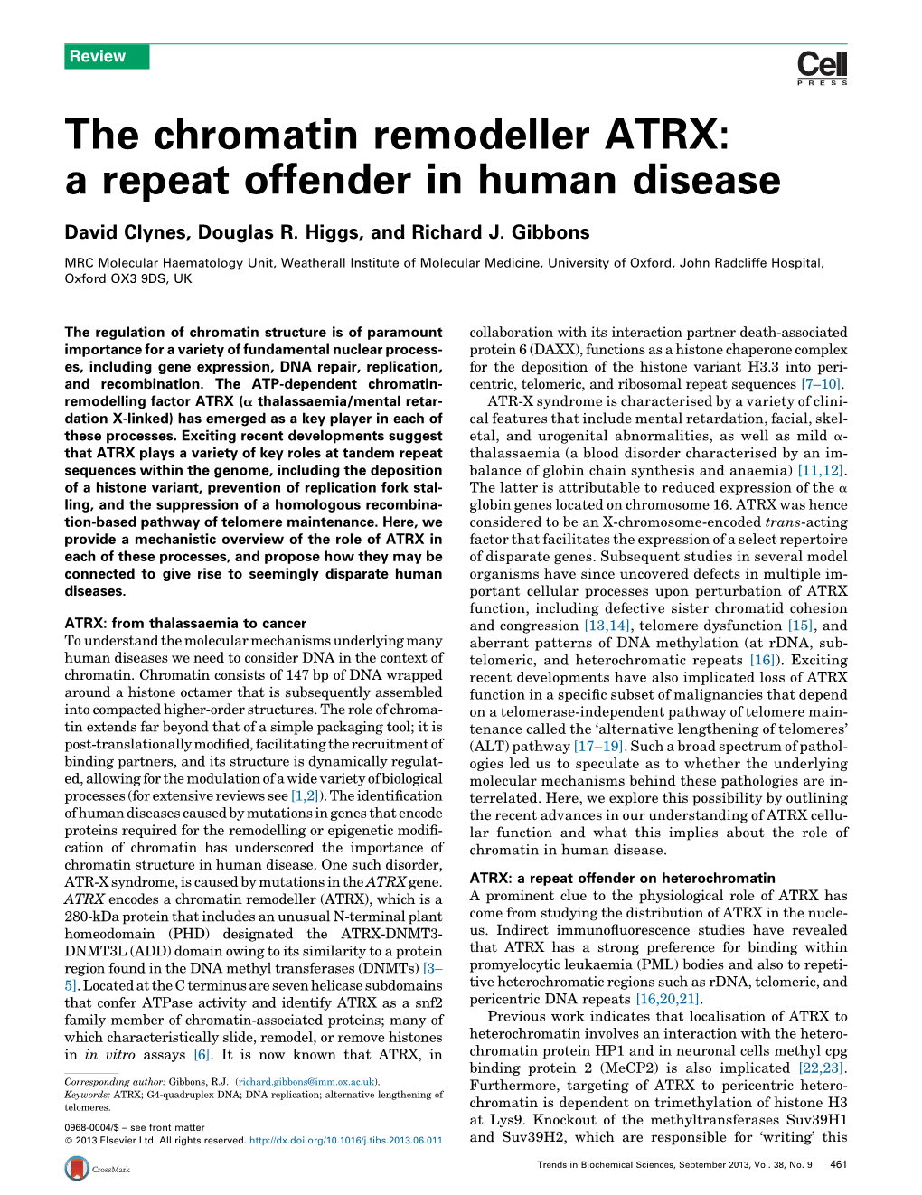 The Chromatin Remodeller ATRX: a Repeat Offender in Human Disease