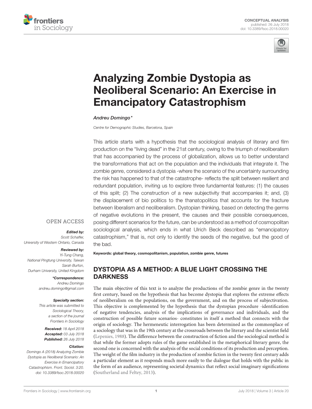 Analyzing Zombie Dystopia As Neoliberal Scenario: an Exercise in Emancipatory Catastrophism