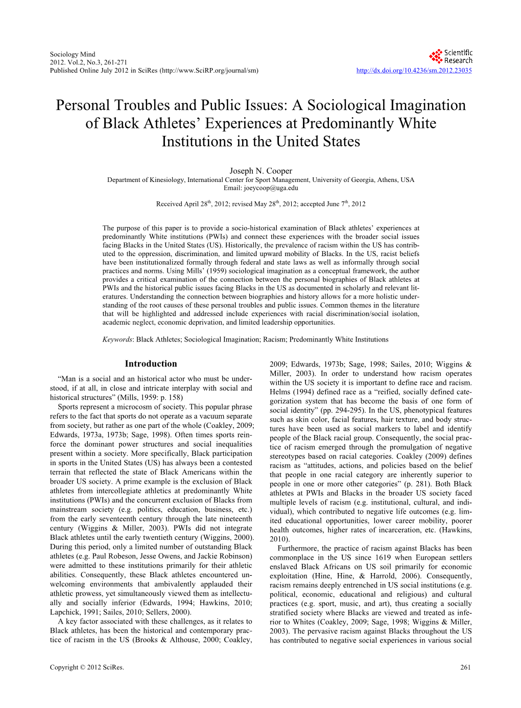 Personal Troubles and Public Issues: a Sociological Imagination of Black Athletes’ Experiences at Predominantly White Institutions in the United States