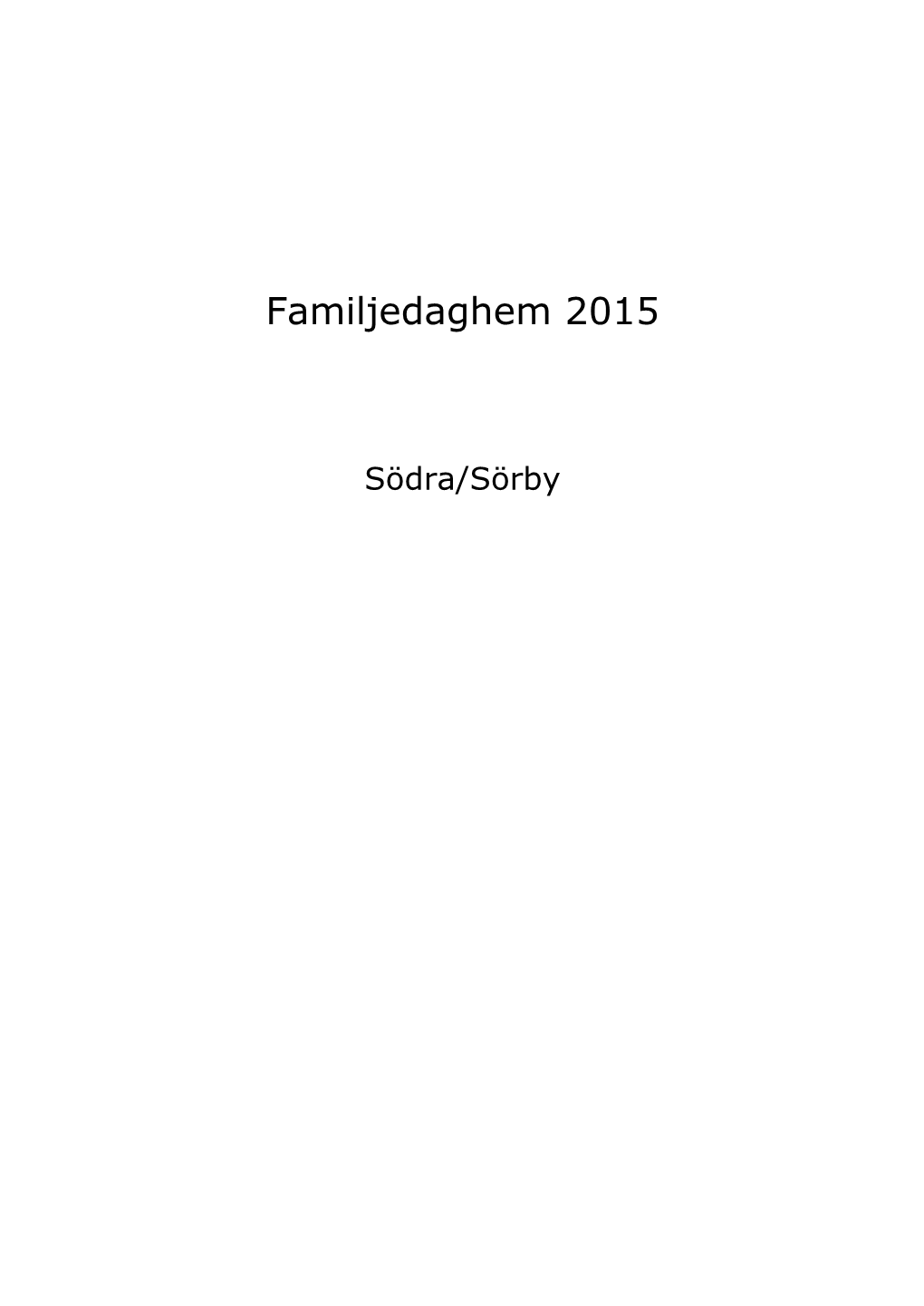 Familjedaghem 2015