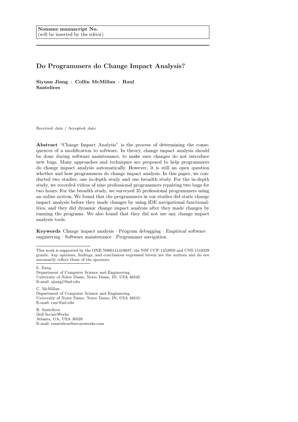 Do Programmers Do Change Impact Analysis?