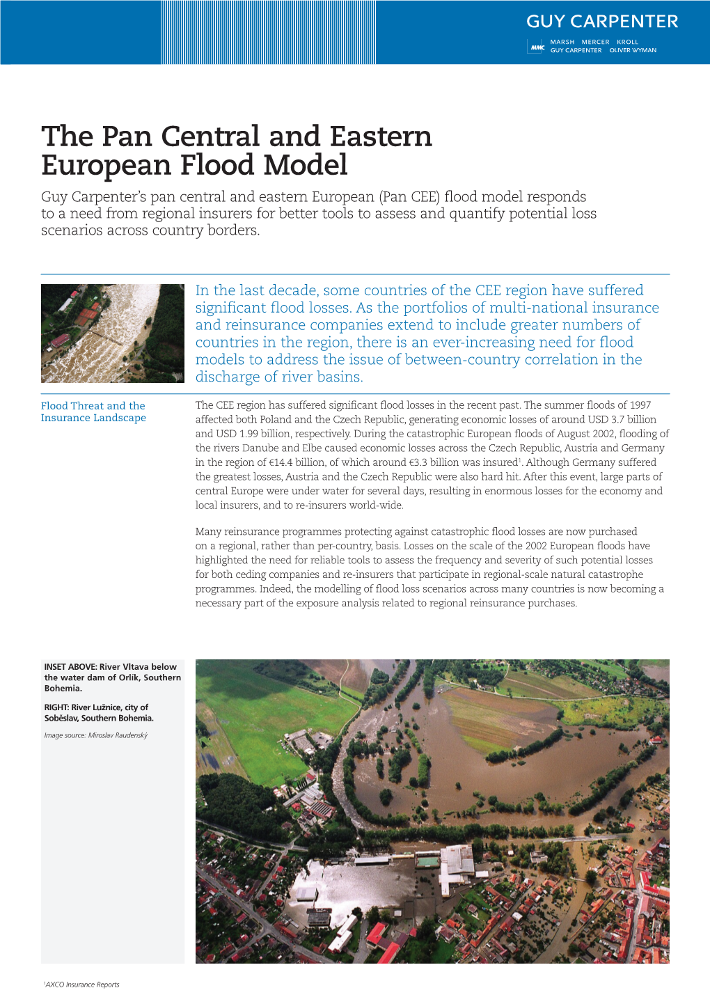 The Pan Central and Eastern European Flood Model