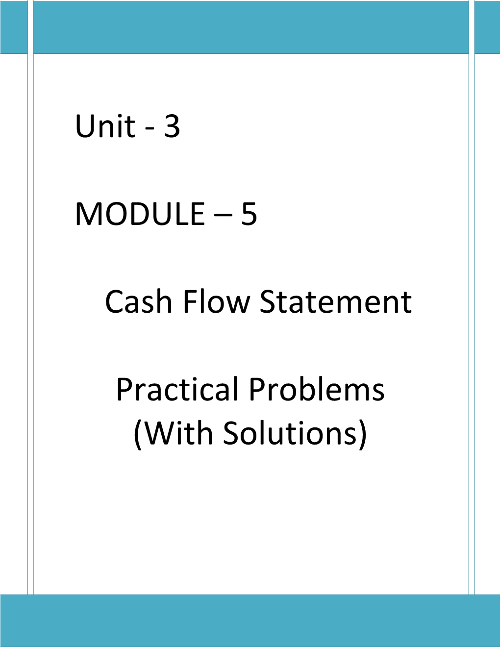 5 Cash Flow Statement Practical Problems (With Solutions)