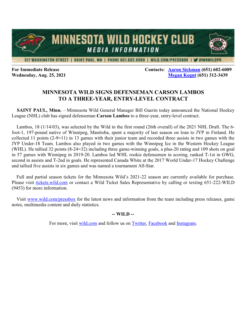 Minnesota Wild Signs Defenseman Carson Lambos to Three-Year