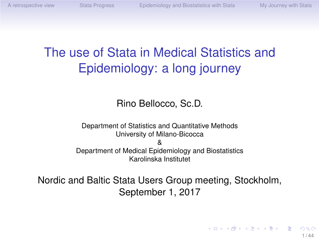 The Use of Stata in Medical Statistics and Epidemiology: a Long Journey