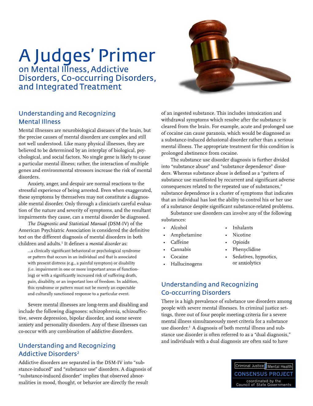 Judges' Primer on Mental Illness, Addictive Disorders, Co-Occurring