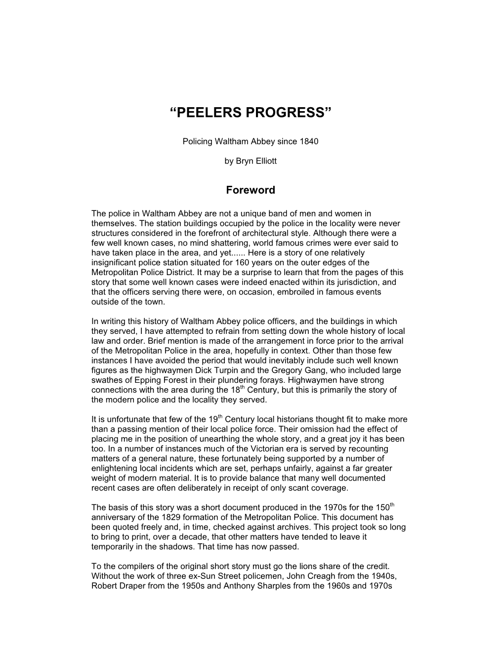 “Peelers Progress”