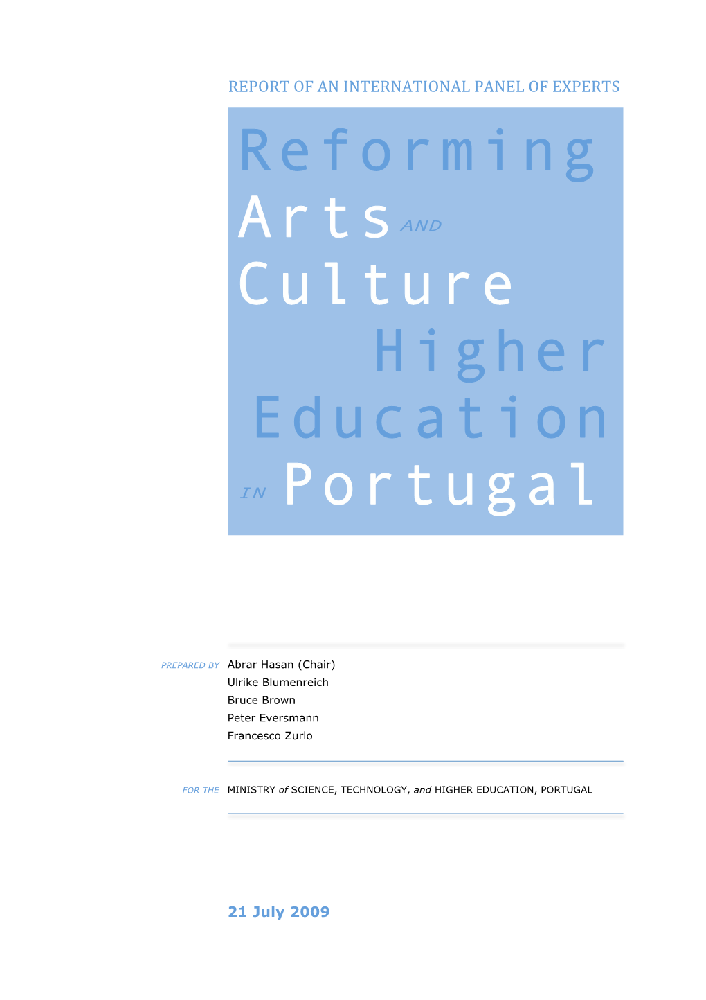 Reforming Artsand Culture Higher Education in Portugal