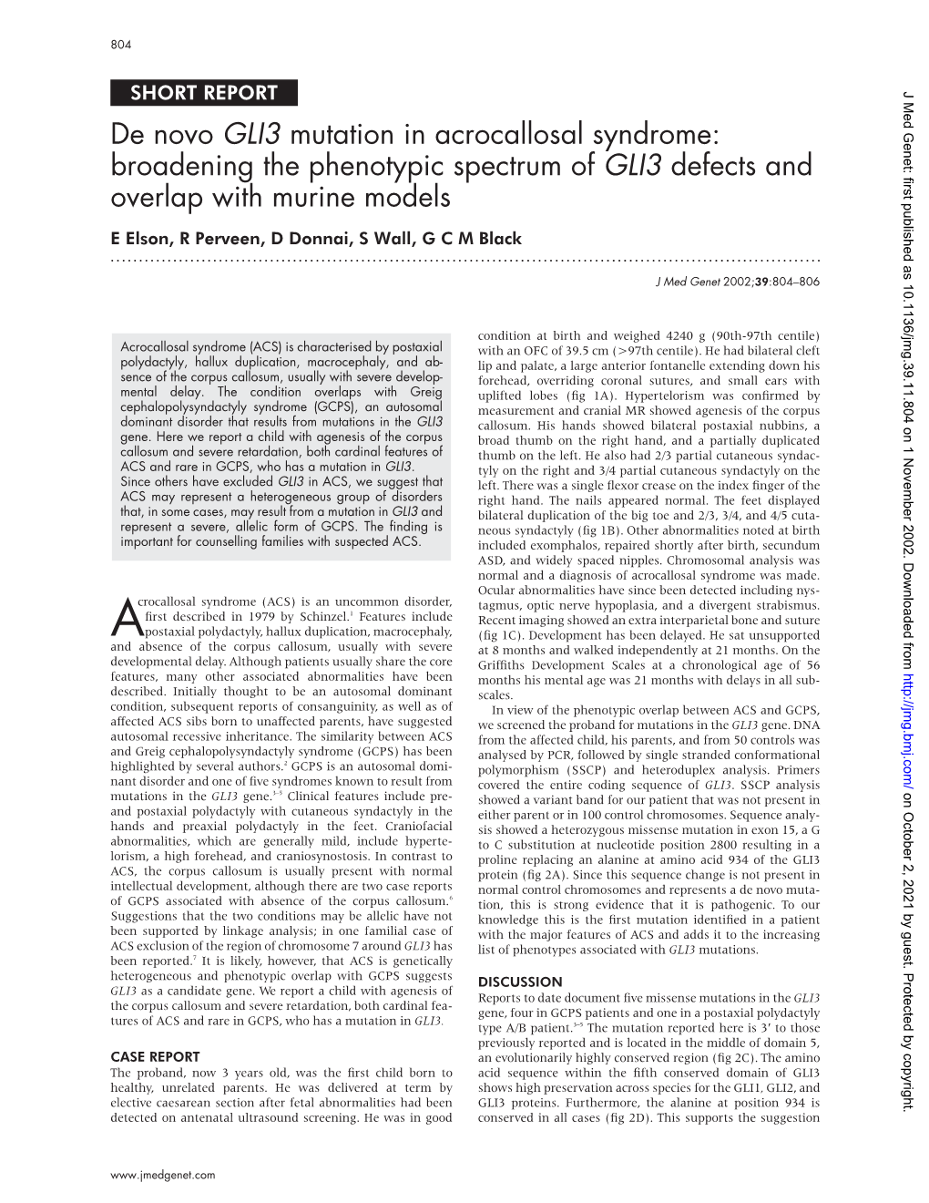 De Novo GLI3 Mutation in Acrocallosal Syndrome