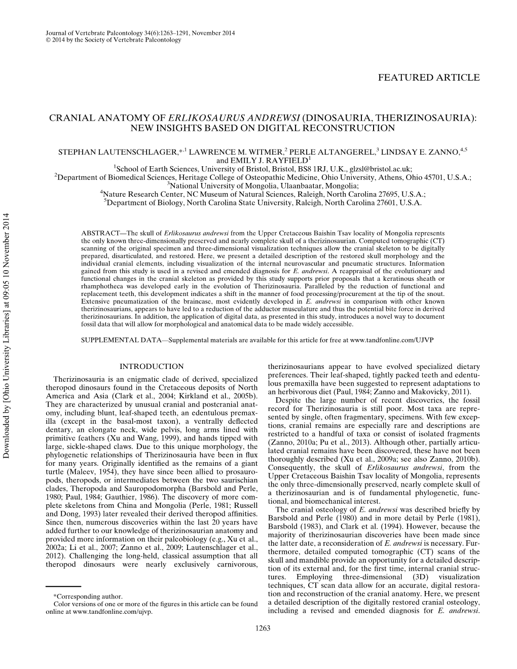 Featured Article Cranial Anatomy of Erlikosaurus Andrewsi (Dinosauria, Therizinosauria): New Insights Based on Digital Reconstru