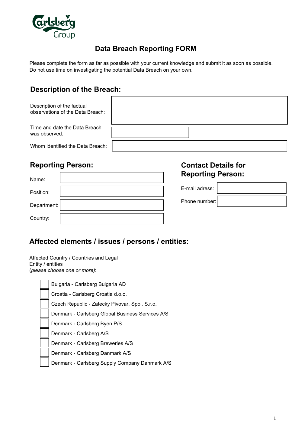 Data Breach Reporting FORM Reporting Person