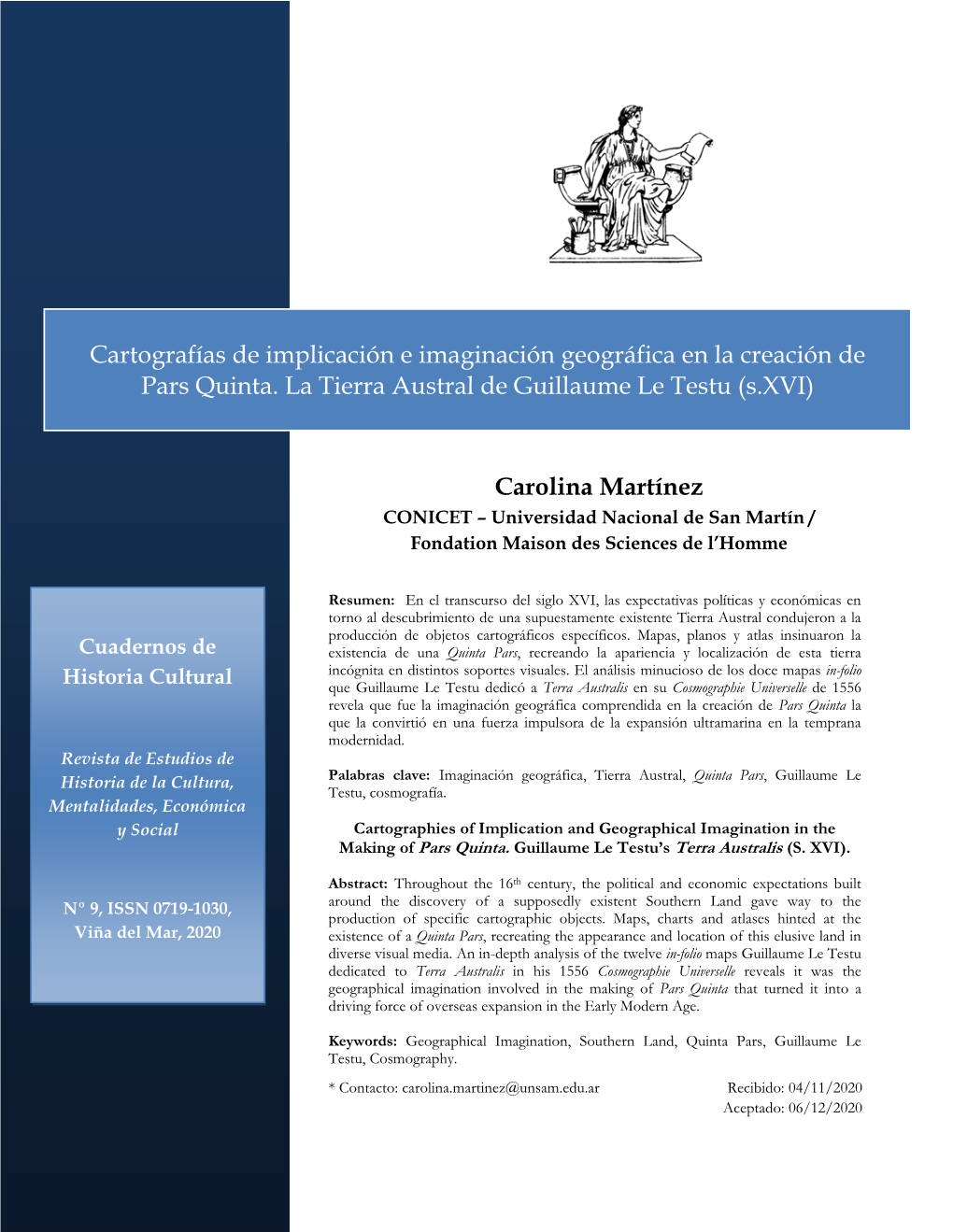 Cartografías De Implicación E Imaginación Geográfica En La Creación De Pars Quinta. La Tierra Austral De Guillaume Le Testu (S.XVI)