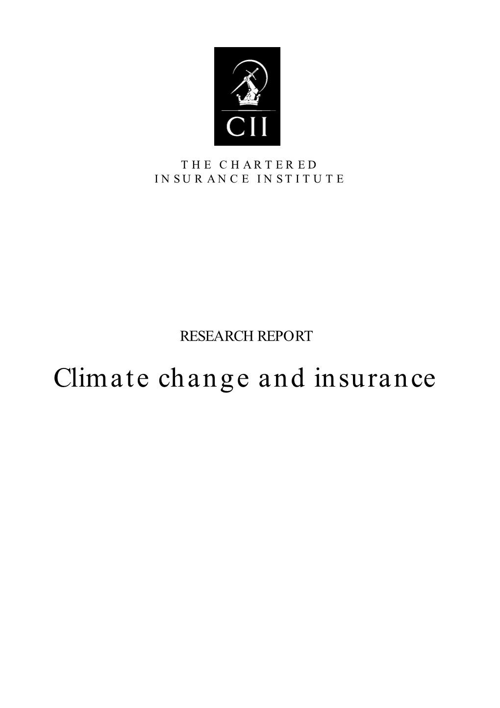 Climate Change and Insurance Chartered Institute of Insurers