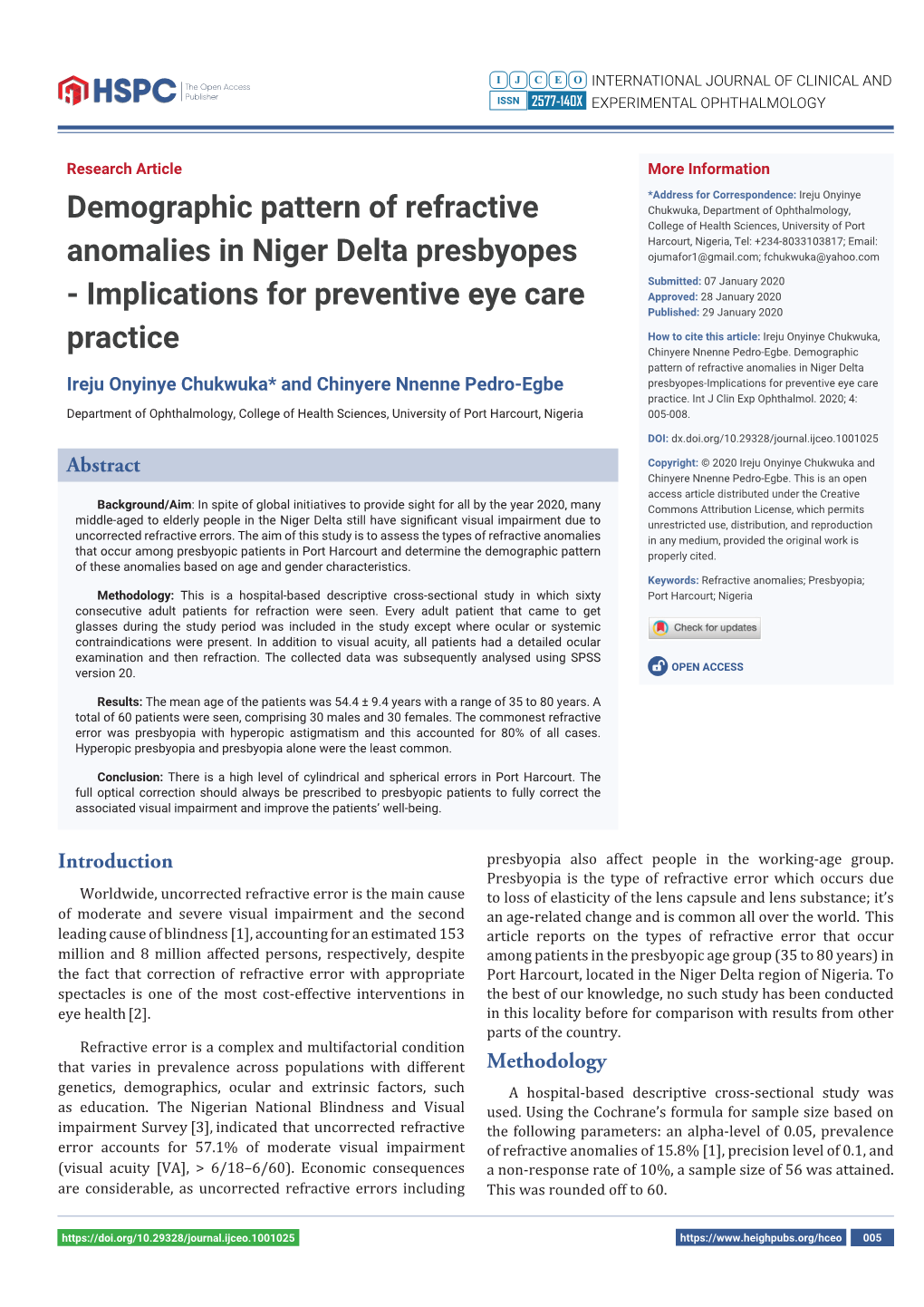 Demographic Pattern of Refractive Anomalies in Niger Delta Presbyopes - Implications for Preventive Eye Care Practice