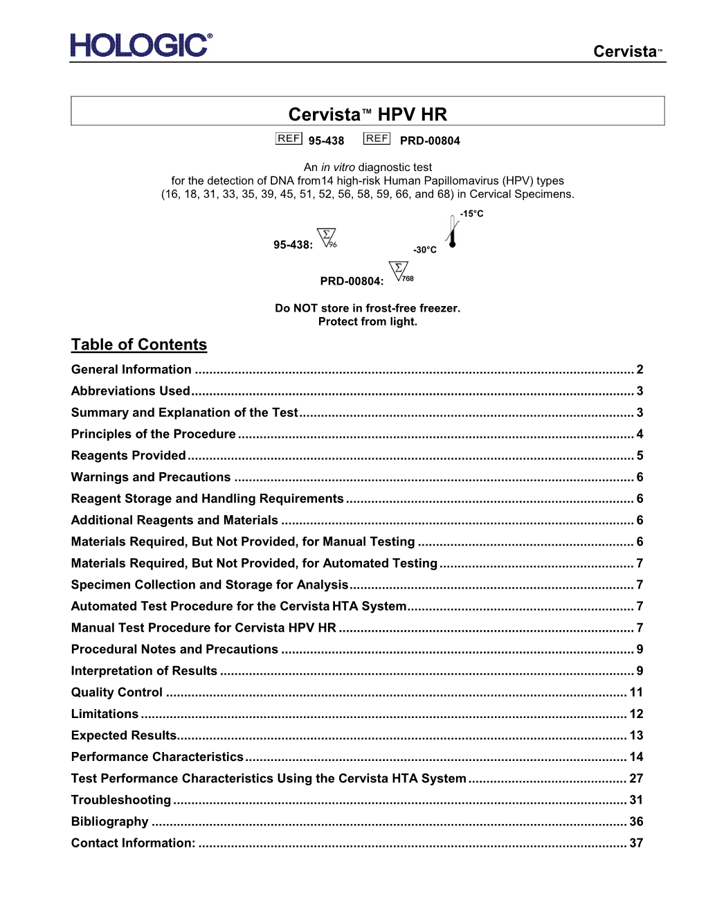 Cervista™ HPV HR 95-438 PRD-00804