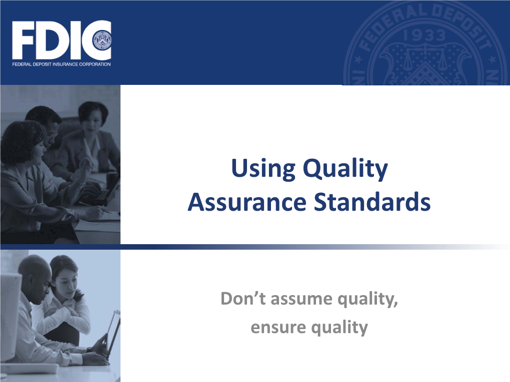 Using Quality Assurance Standards