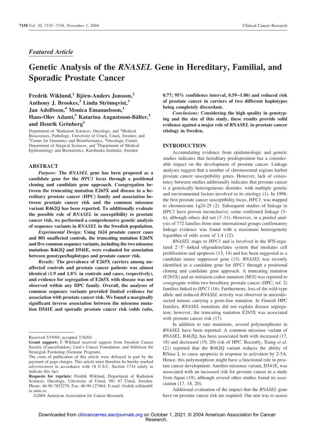 Genetic Analysis of the RNASEL Gene in Hereditary, Familial, and Sporadic Prostate Cancer