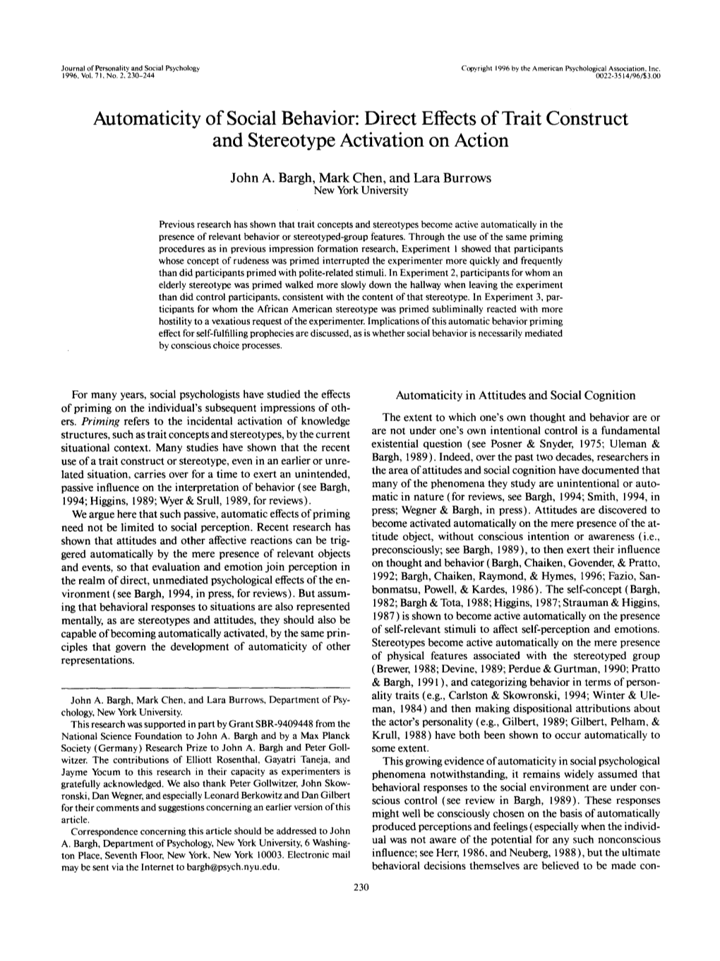 Automaticity of Social Behavior: Direct Effects of Trait Construct and Stereotype Activation on Action