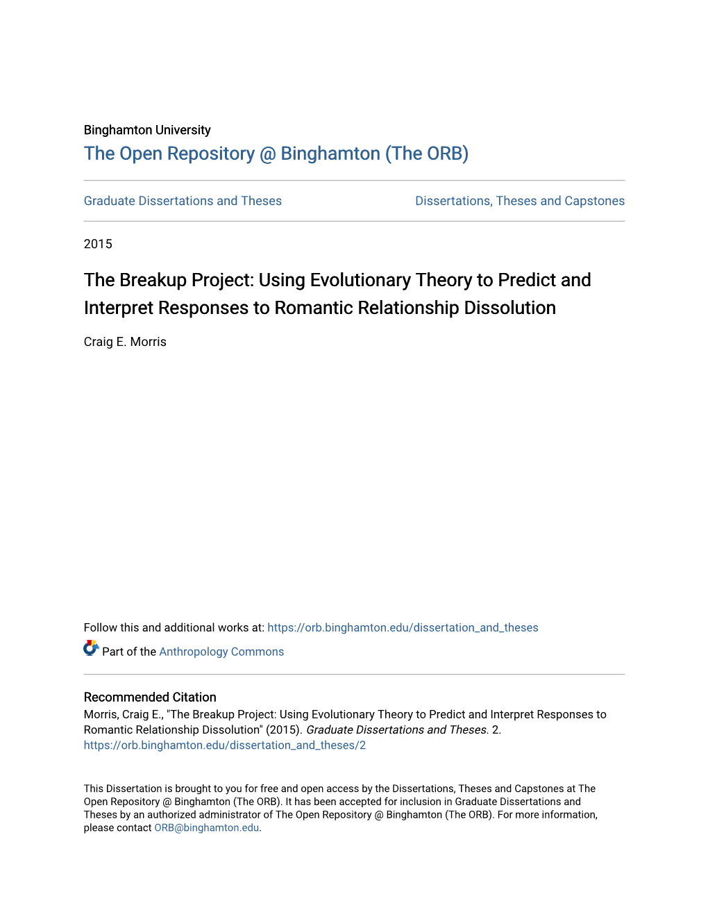 The Breakup Project: Using Evolutionary Theory to Predict and Interpret Responses to Romantic Relationship Dissolution