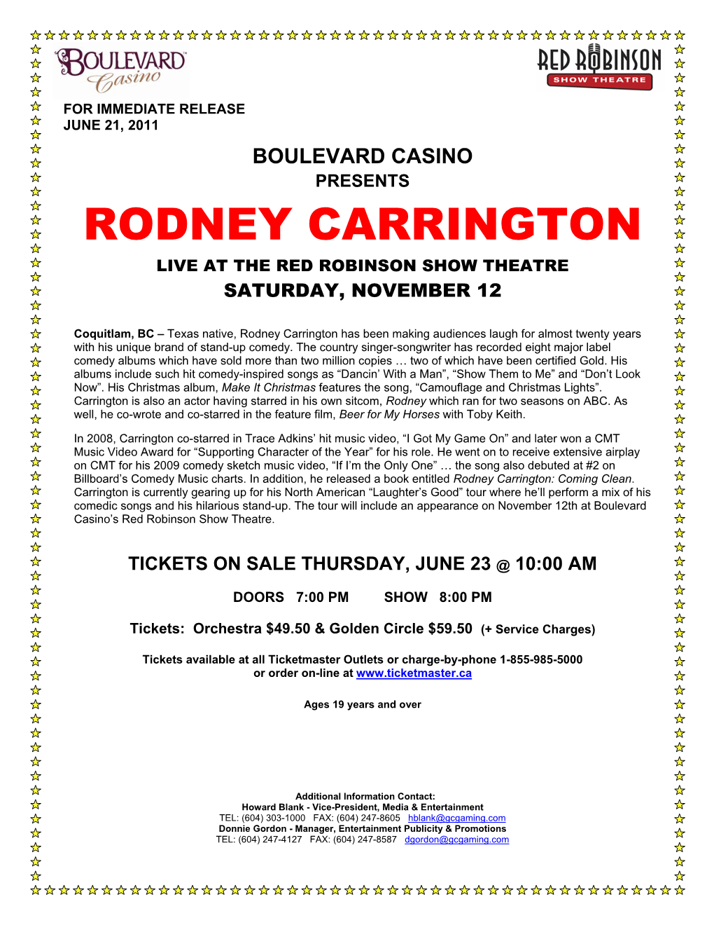 Rodney Carrington Live at the Red Robinson Show Theatre