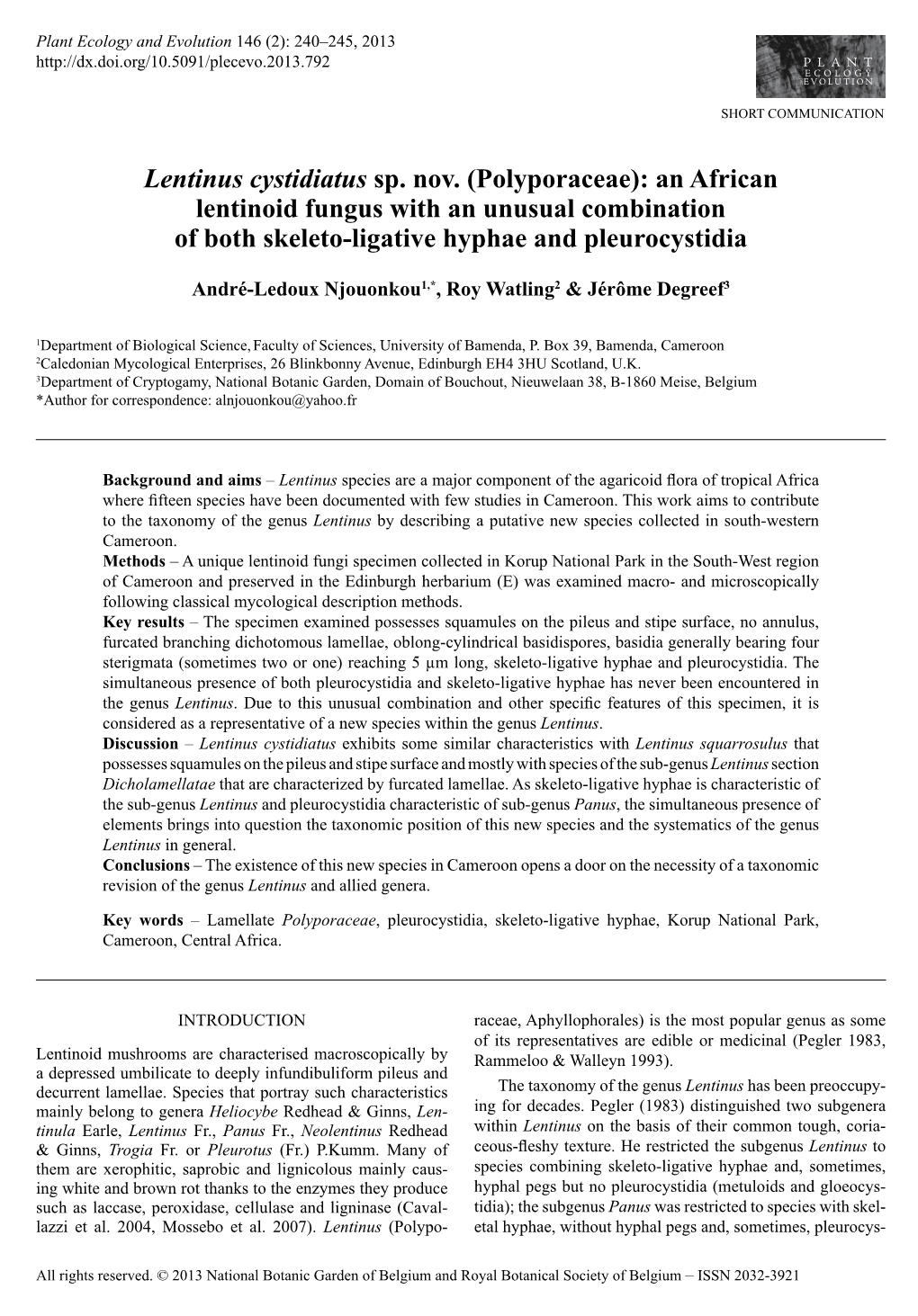 Polyporaceae): an African Lentinoid Fungus with an Unusual Combination of Both Skeleto-Ligative Hyphae and Pleurocystidia