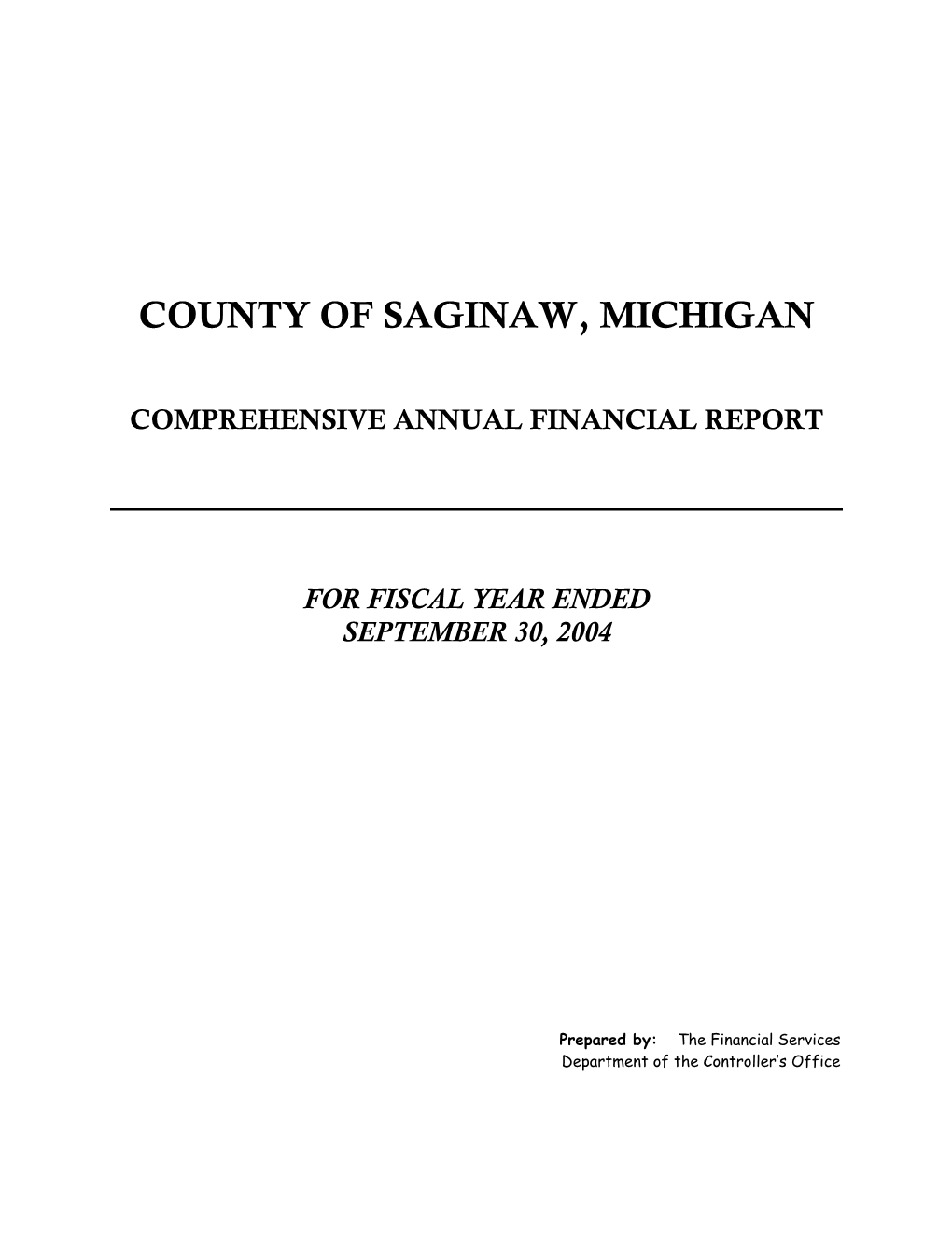 Comprehensive Annual Financial Report for Fiscal Year Ended September 30