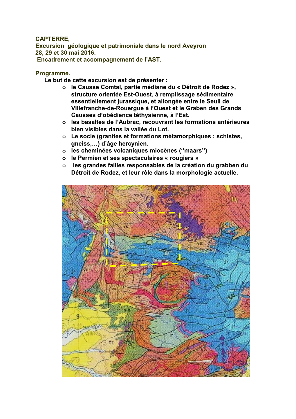 CAPTERRE, Excursion Géologique Et Patrimoniale Dans Le Nord Aveyron 28, 29 Et 30 Mai 2016