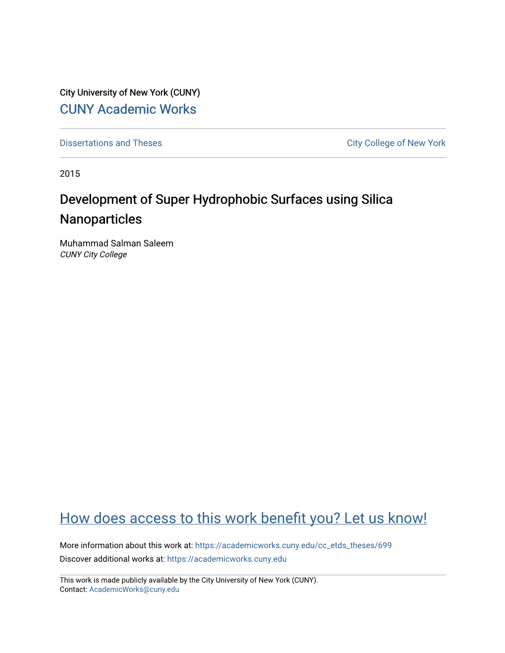 Development of Super Hydrophobic Surfaces Using Silica Nanoparticles