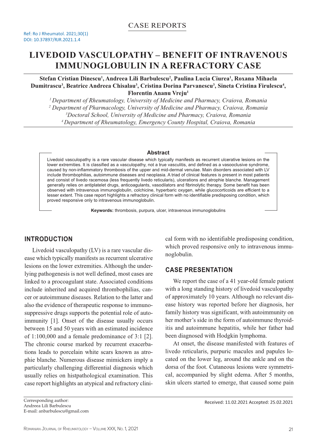 Livedoid Vasculopathy – Benefit of Intravenous Immunoglobulin in A