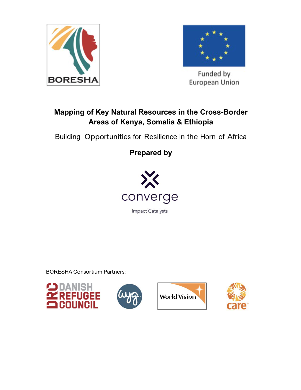 Mapping of Key Natural Resources in the Cross-Border Areas of Kenya, Somalia & Ethiopia