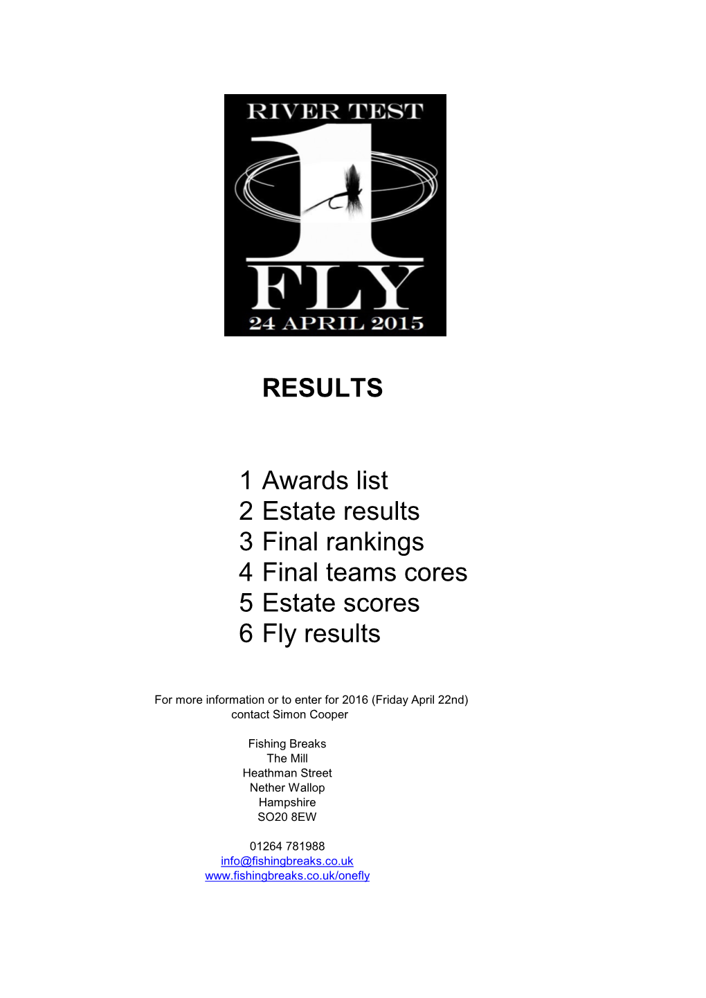 RESULTS 1 Awards List 2 Estate Results 3 Final Rankings 4 Final