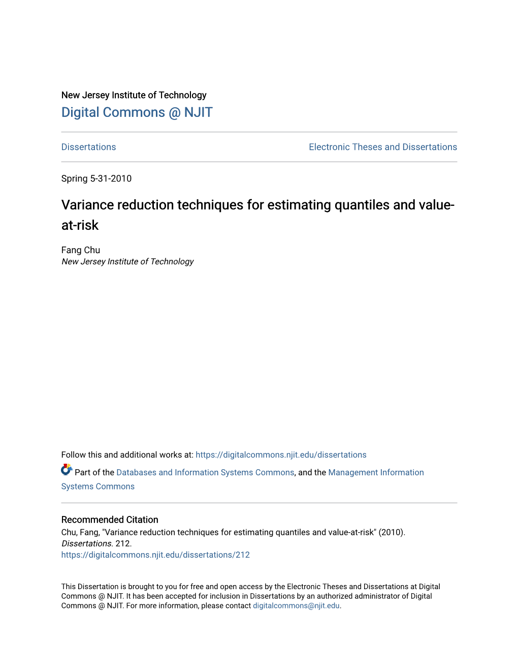 Variance Reduction Techniques for Estimating Quantiles and Value-At-Risk" (2010)