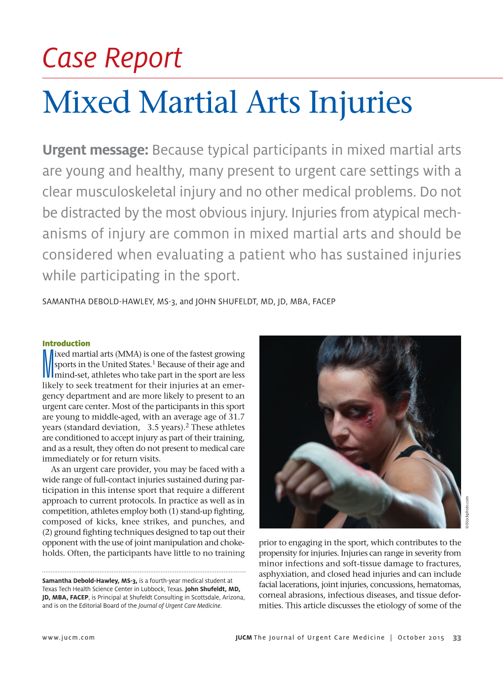 Case Report Mixed Martial Arts Injuries