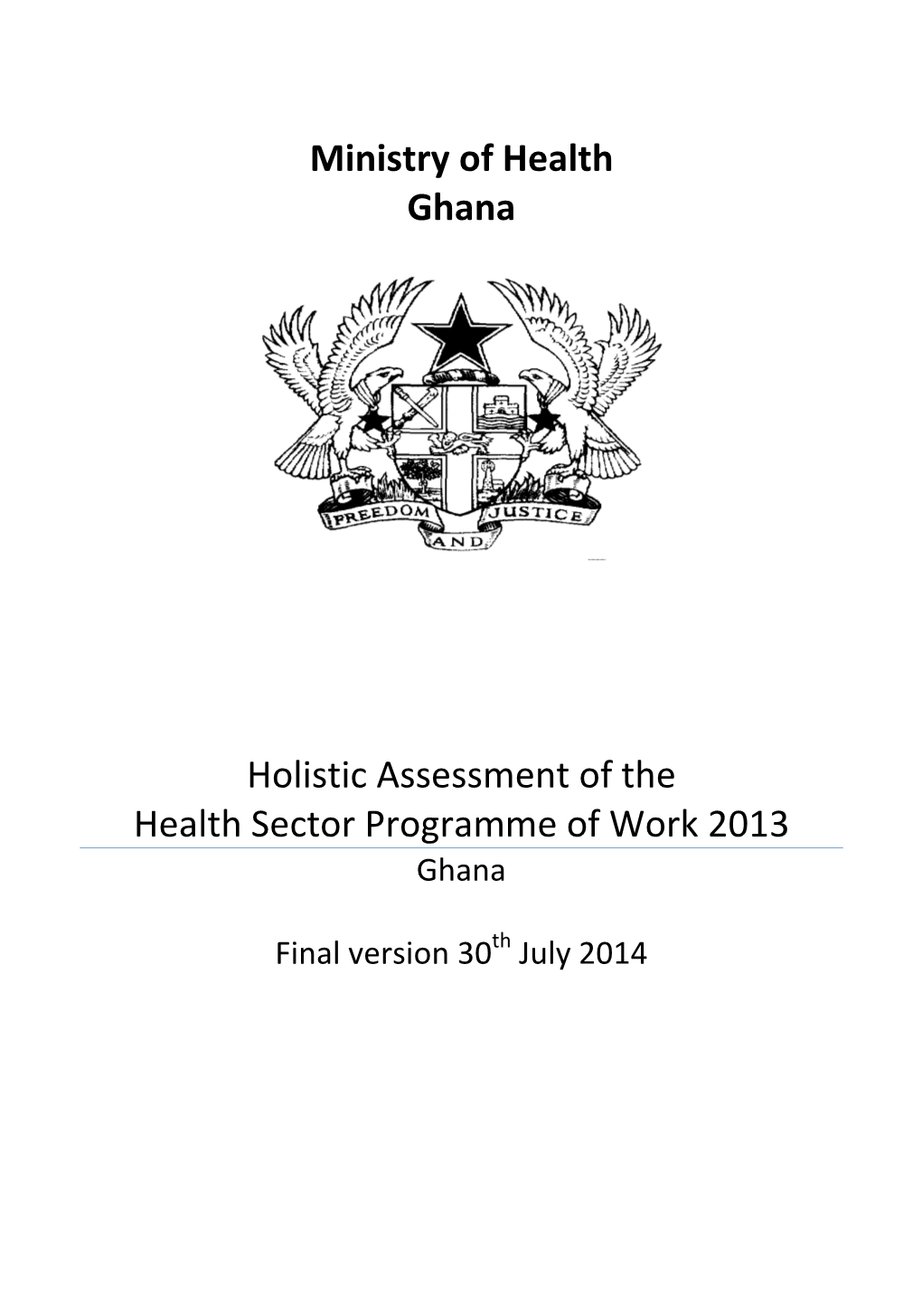 Holistic Assessment Report June 2014
