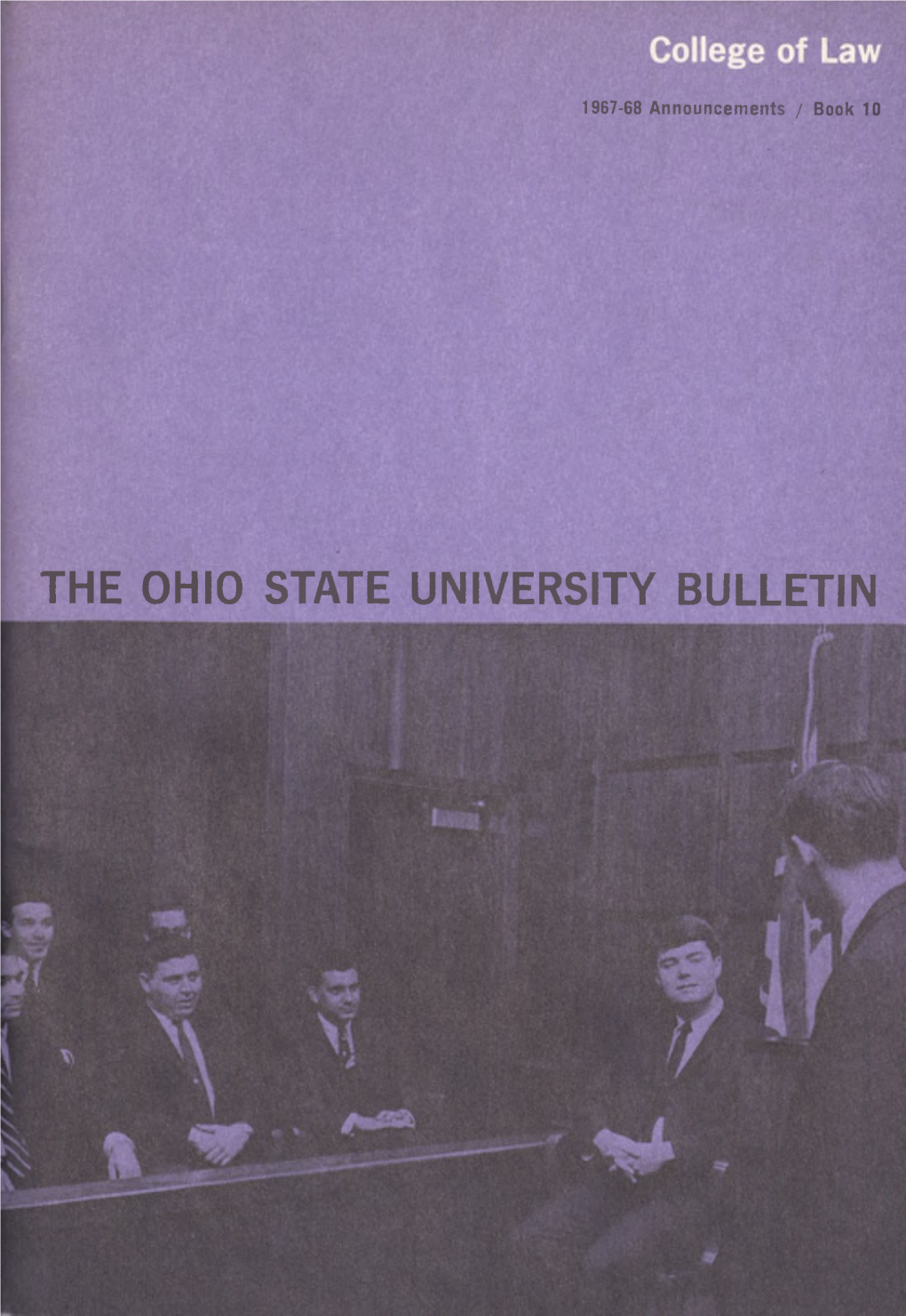 THE OHIO STATE UNIVERSITY BULLETIN College of Law