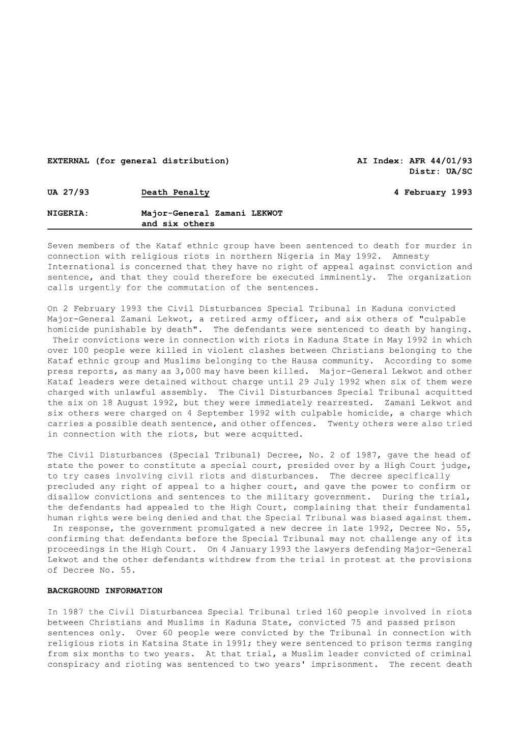 EXTERNAL (For General Distribution) AI Index: AFR 44/01/93 Distr: UA/SC