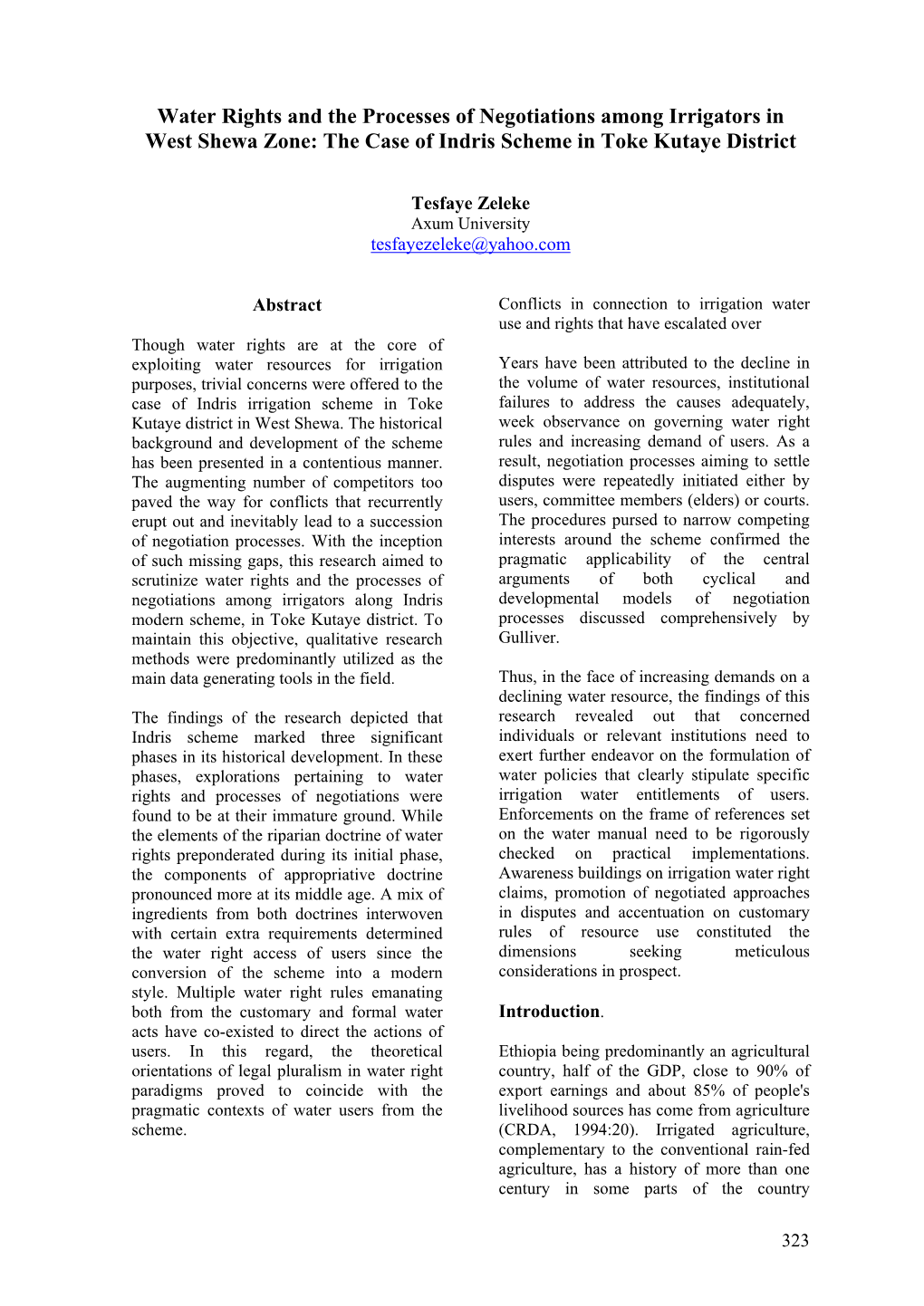 Water Rights and the Processes of Negotiations Among Irrigators in West Shewa Zone: the Case of Indris Scheme in Toke Kutaye District