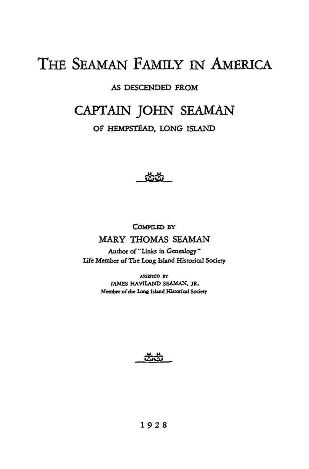 The Seaman Family in America Captain John Seaman