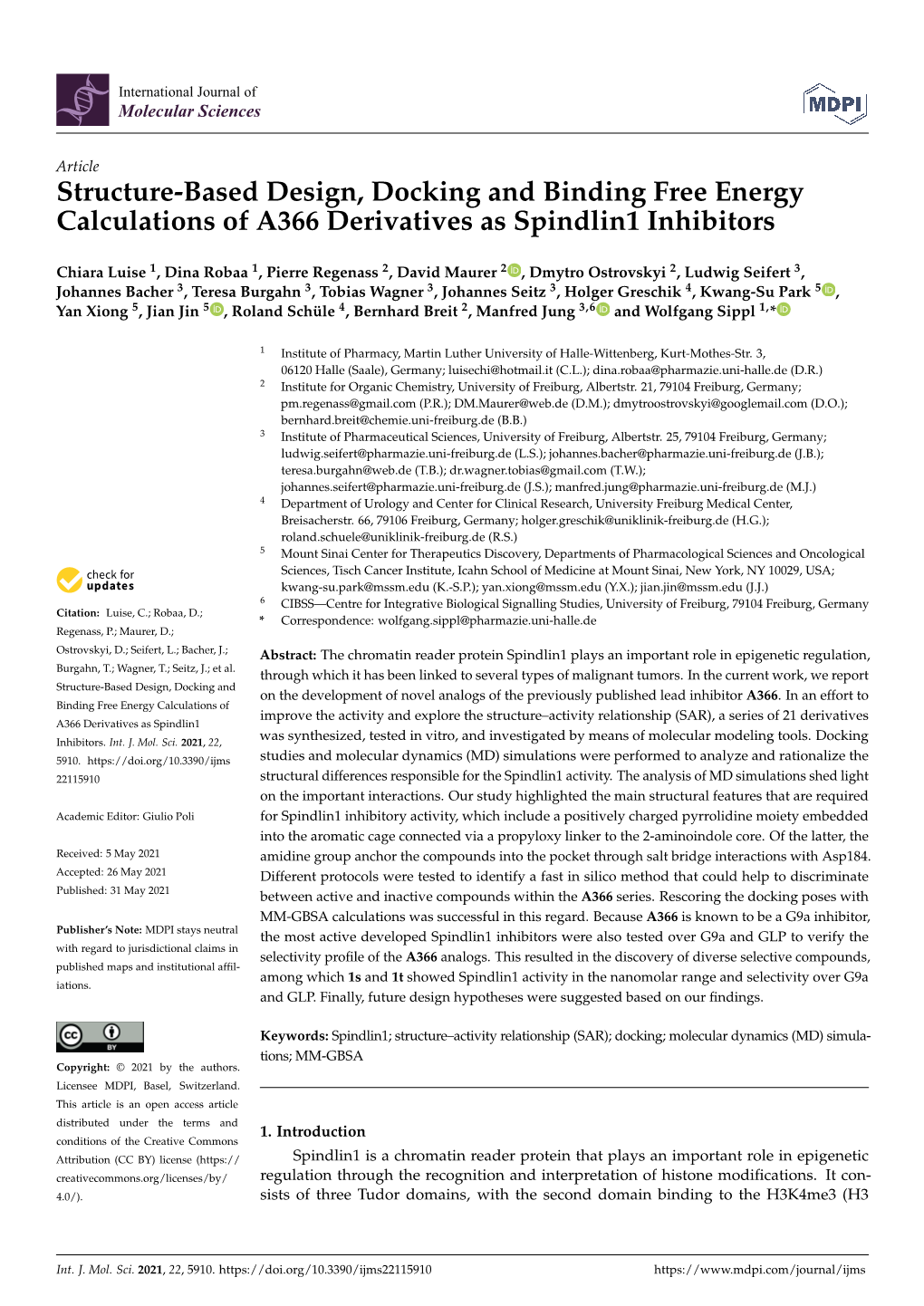 Structure-Based Design, Docking and Binding Free Energy Calculations of A366 Derivatives As Spindlin1 Inhibitors