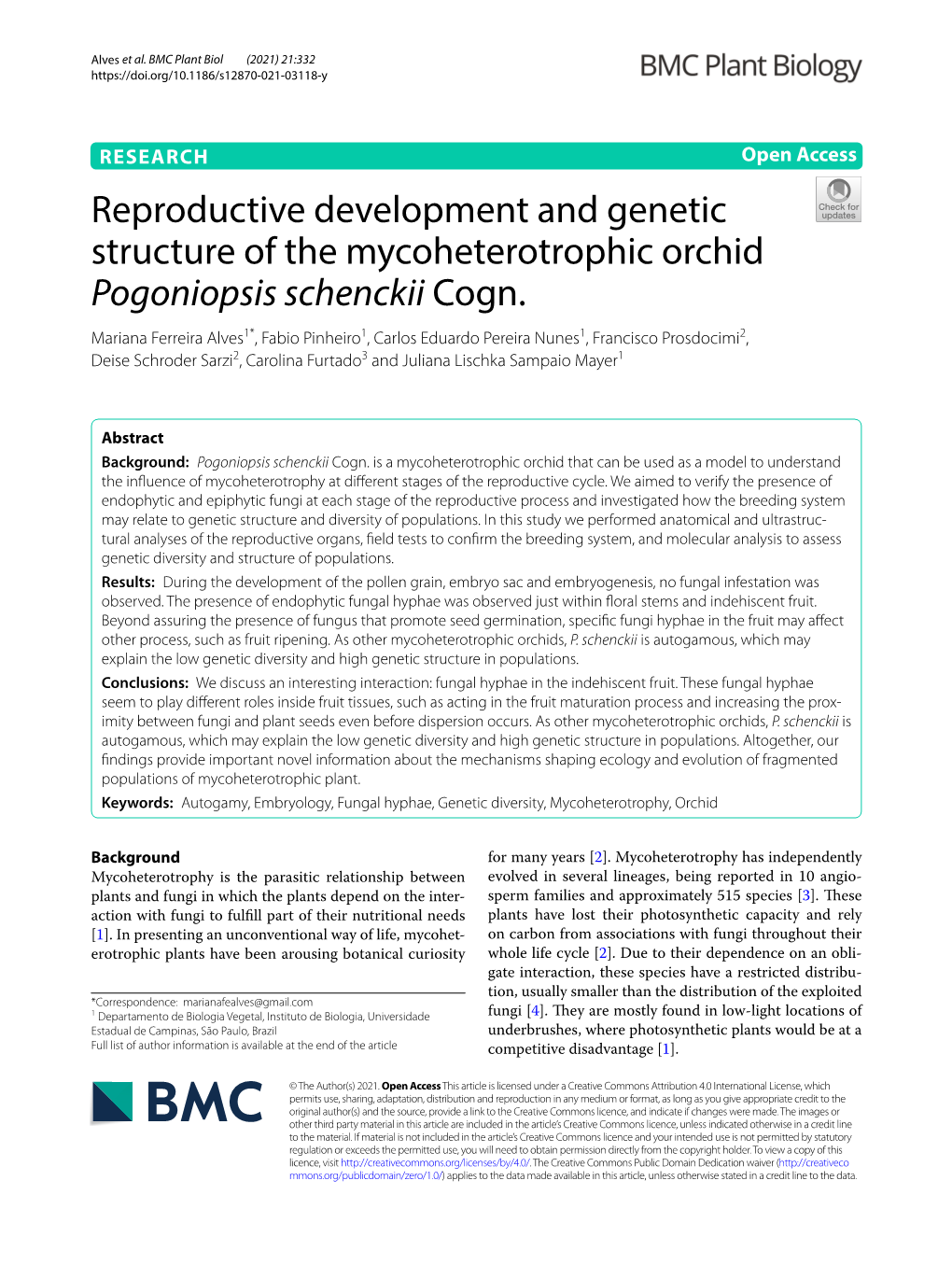 Reproductive Development and Genetic Structure of the Mycoheterotrophic Orchid Pogoniopsis Schenckii Cogn