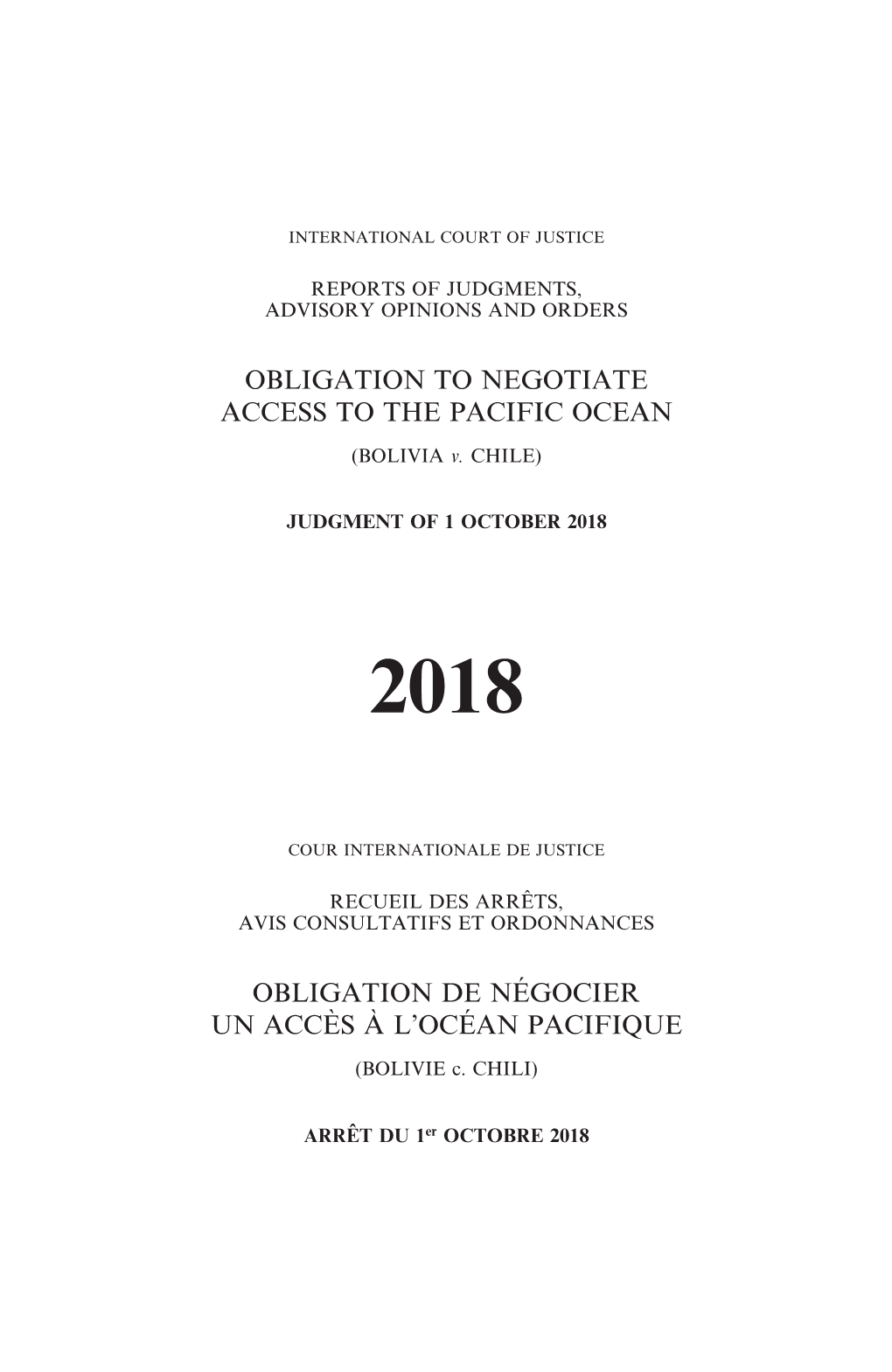 Obligation to Negotiate Access to the Pacific Ocean Obligation De Négocier Un Accès À L'océan Pacifique