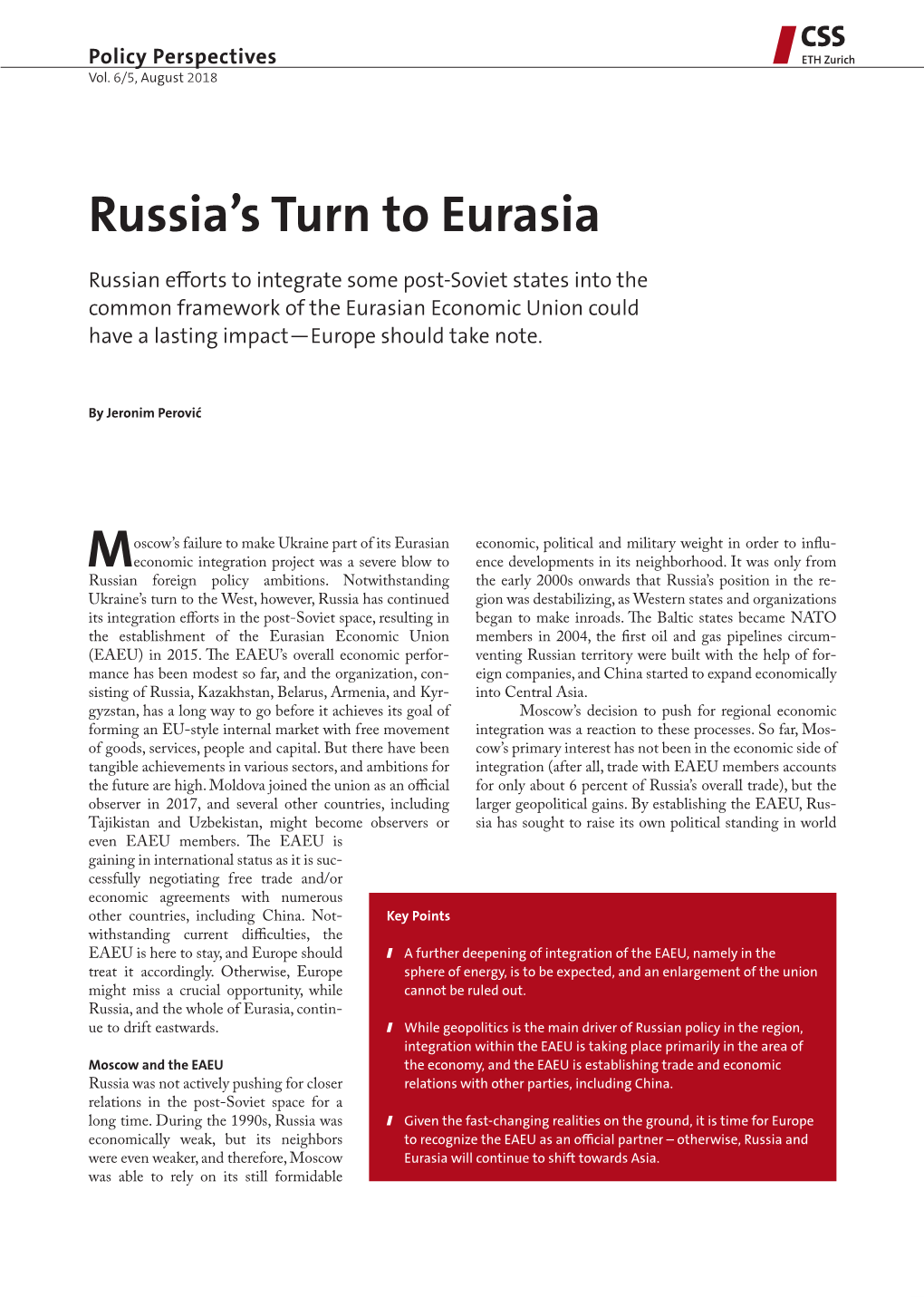 Russia's Turn to Eurasia
