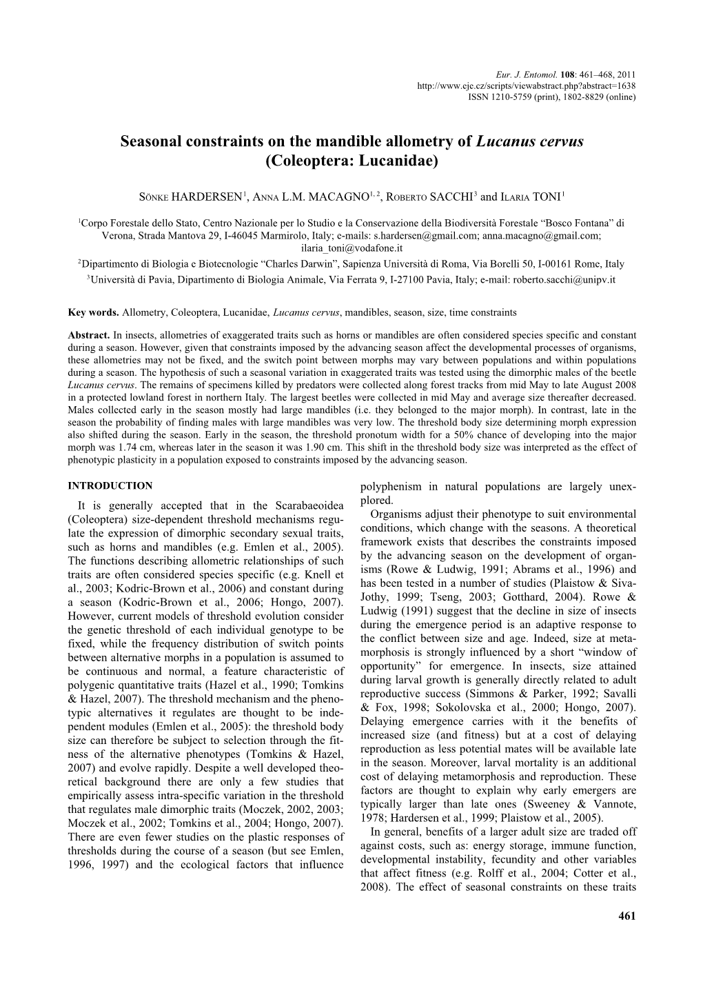 Seasonal Constraints on the Mandible Allometry of Lucanus Cervus (Coleoptera: Lucanidae)