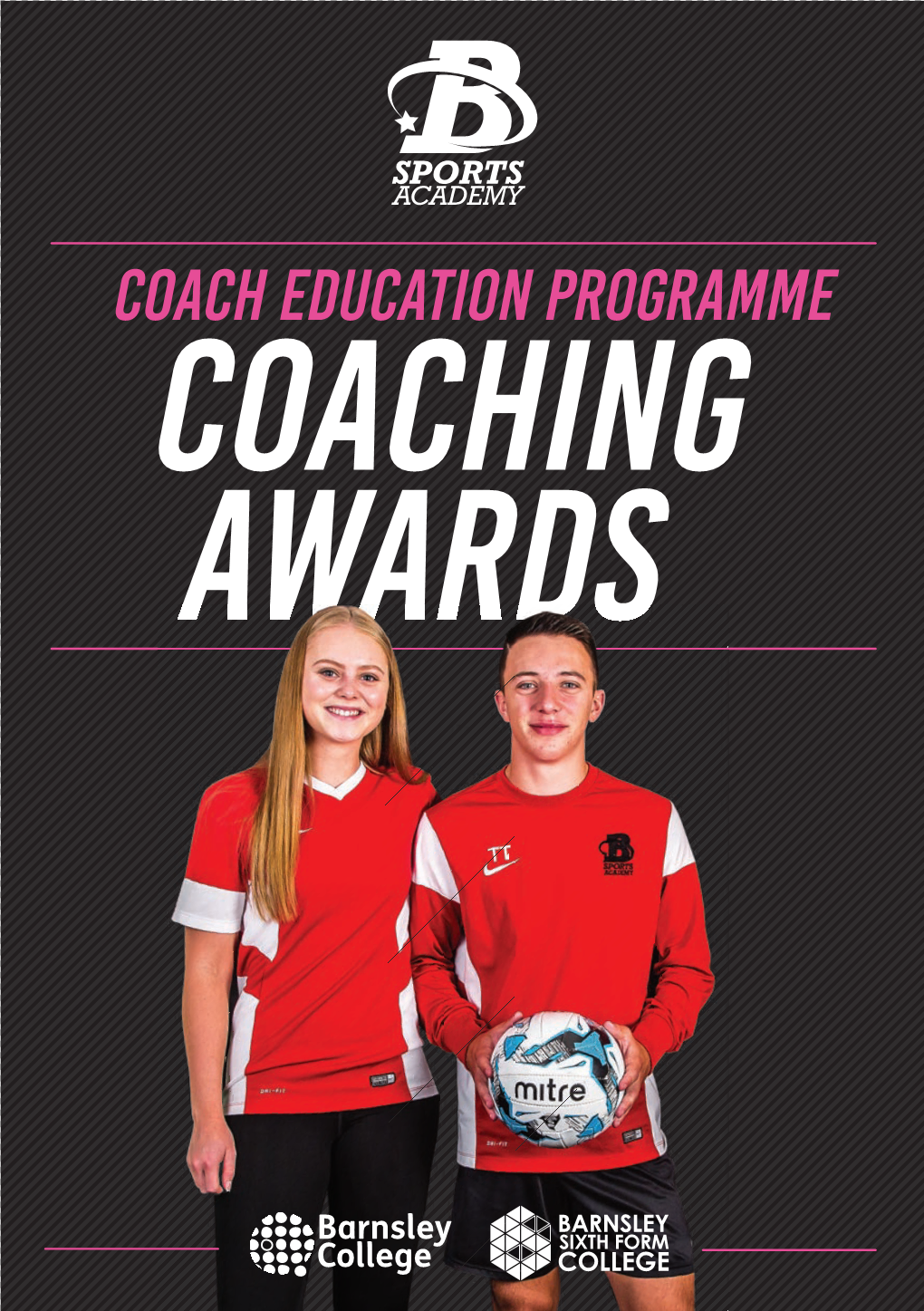 Coach Education Programme Coaching Awards Introduction Course Themes