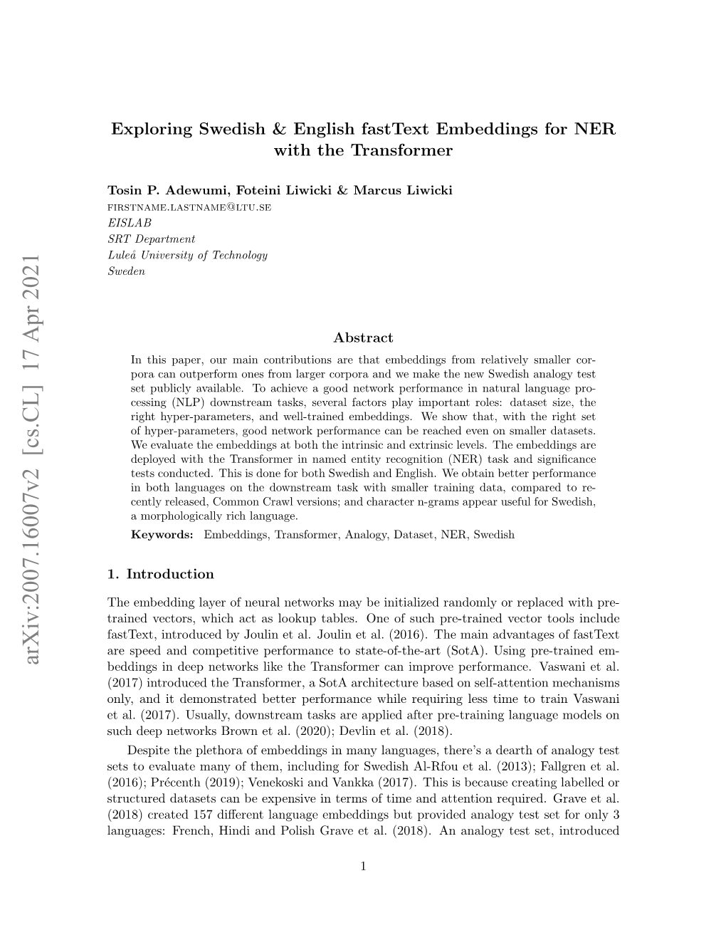 Arxiv:2007.16007V2 [Cs.CL] 17 Apr 2021 Beddings in Deep Networks Like the Transformer Can Improve Performance