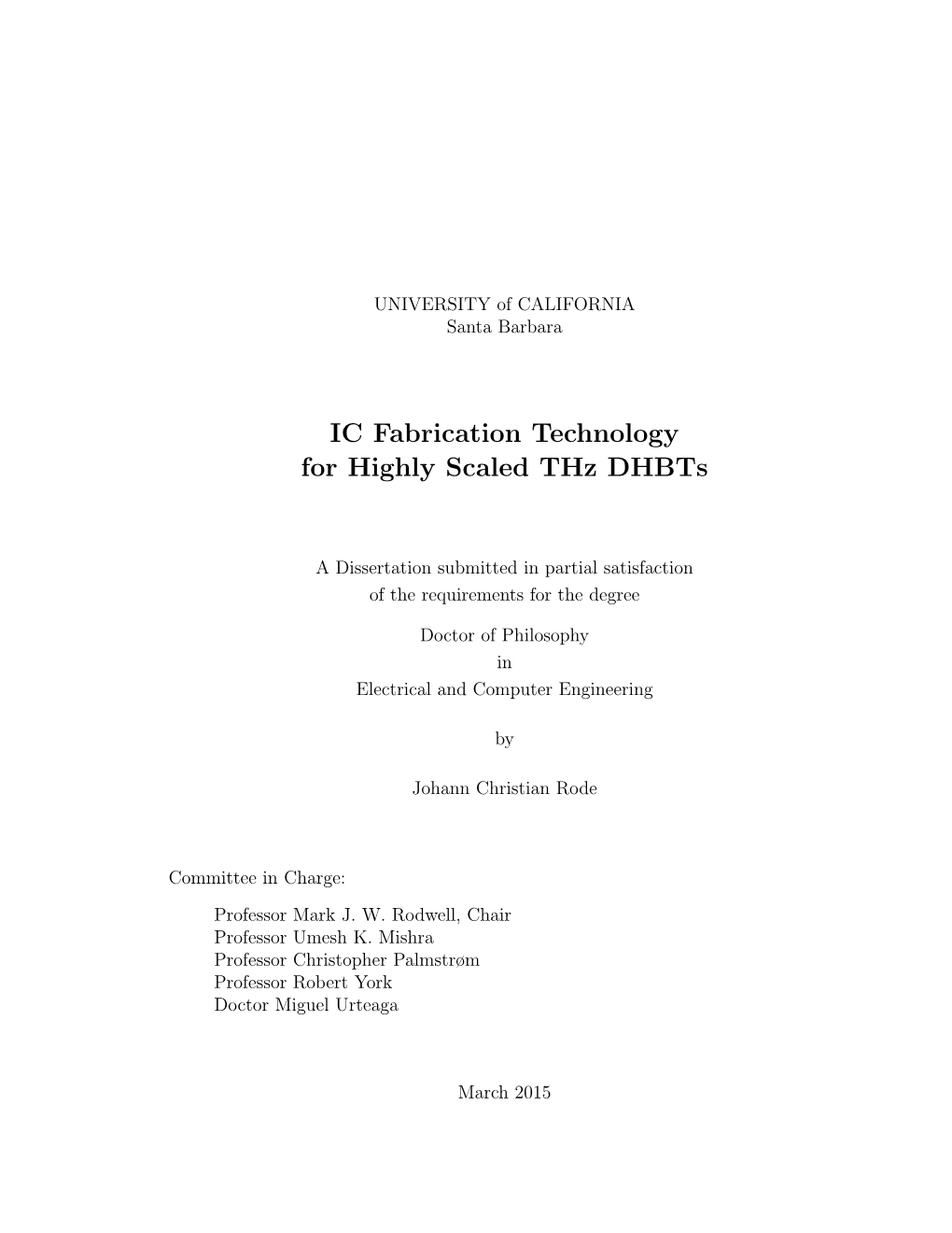 IC Fabrication Technology for Highly Scaled Thz Dhbts