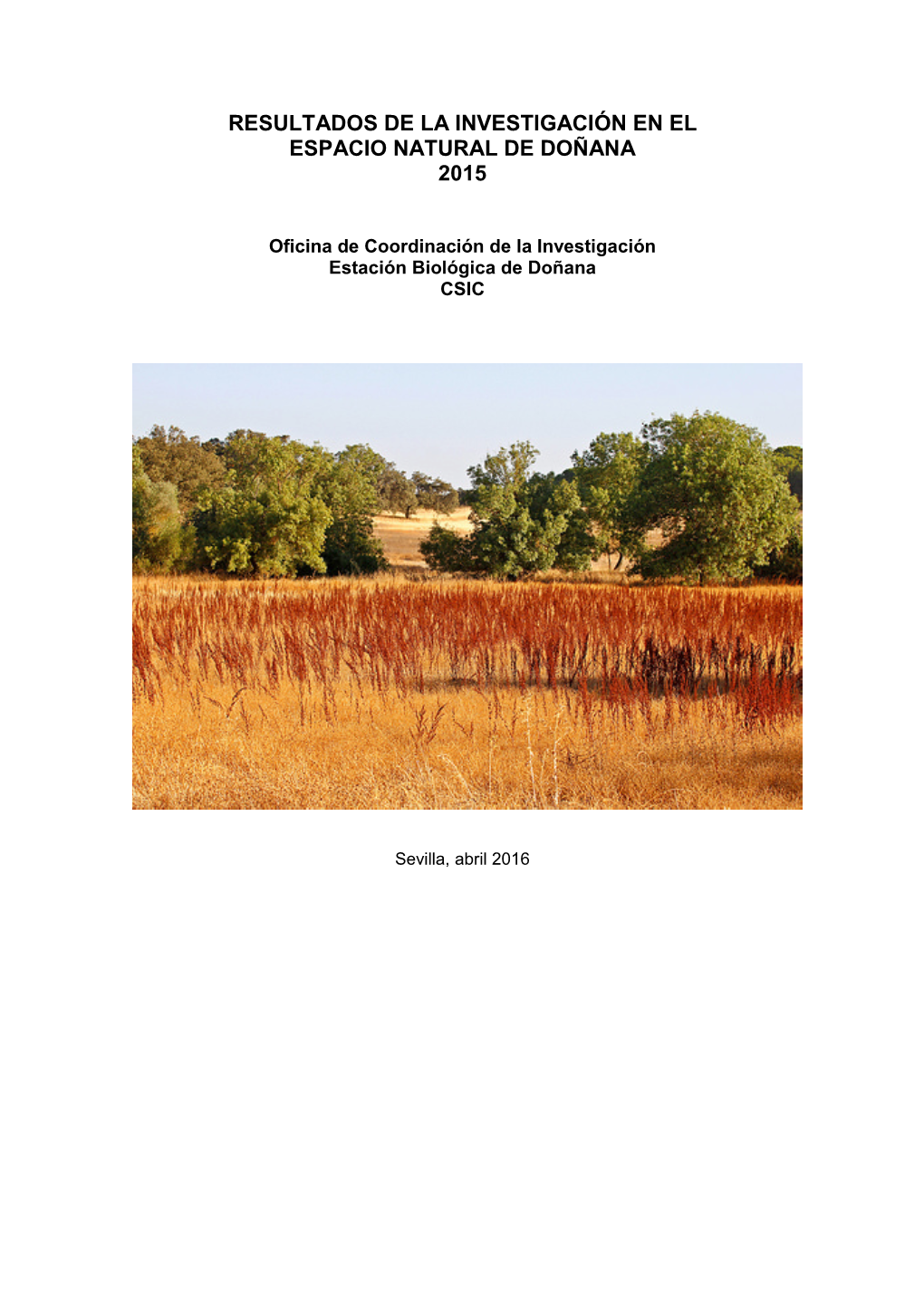 Resultados De La Investigación En El Espacio Natural De Doñana 2015