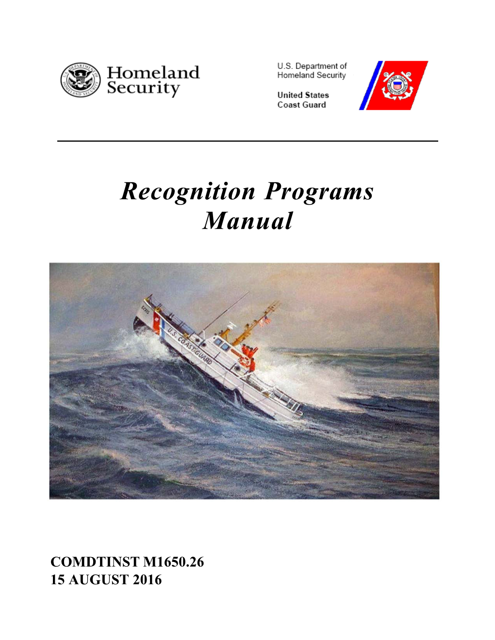 Recognition Programs Manual, Comdtinst M1650.26