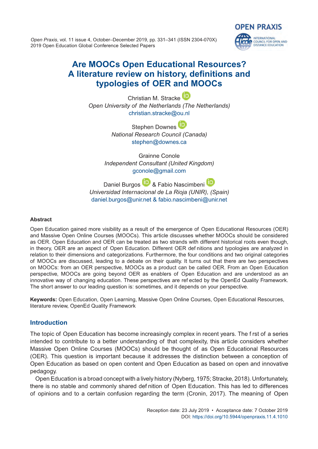 Are Moocs Open Educational Resources? a Literature Review on History, Definitions and Typologies of OER and Moocs