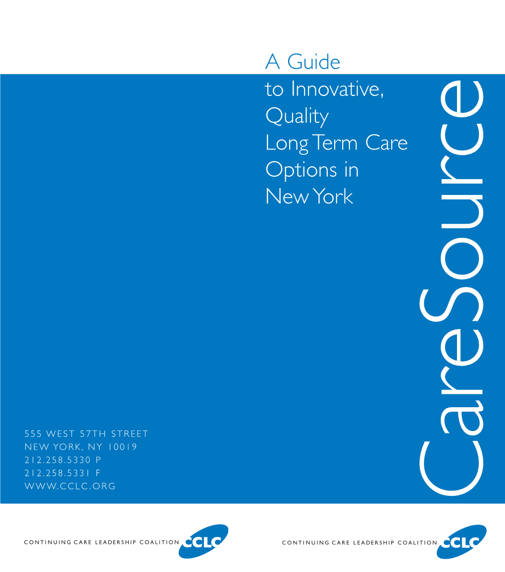 A Guide to Innovative, Quality Long Term Care Options in New York